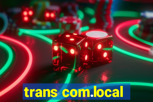 trans com.local